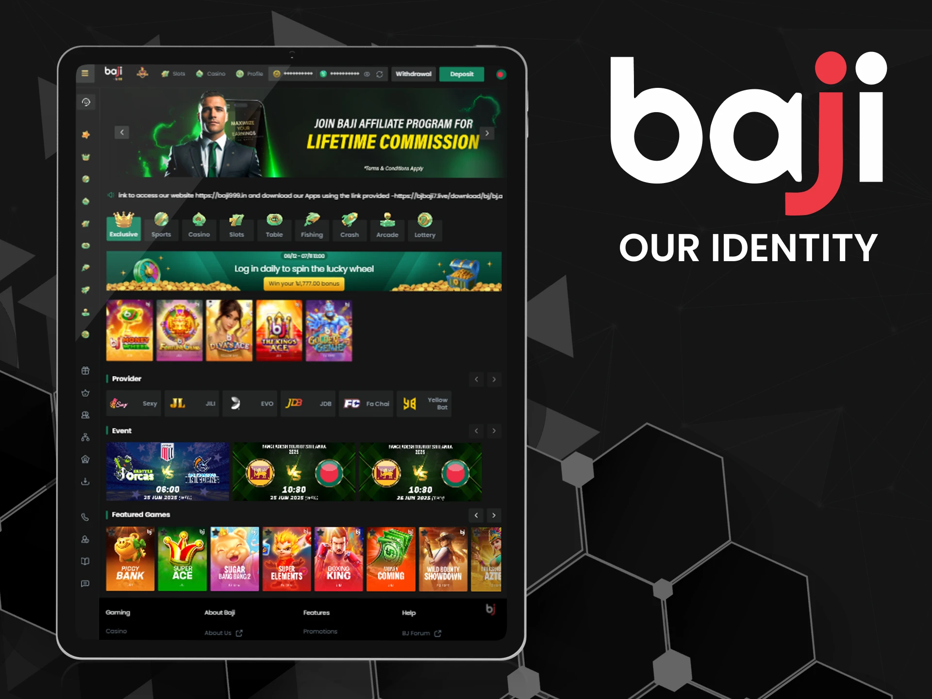 We will show you what is on the Baji website.